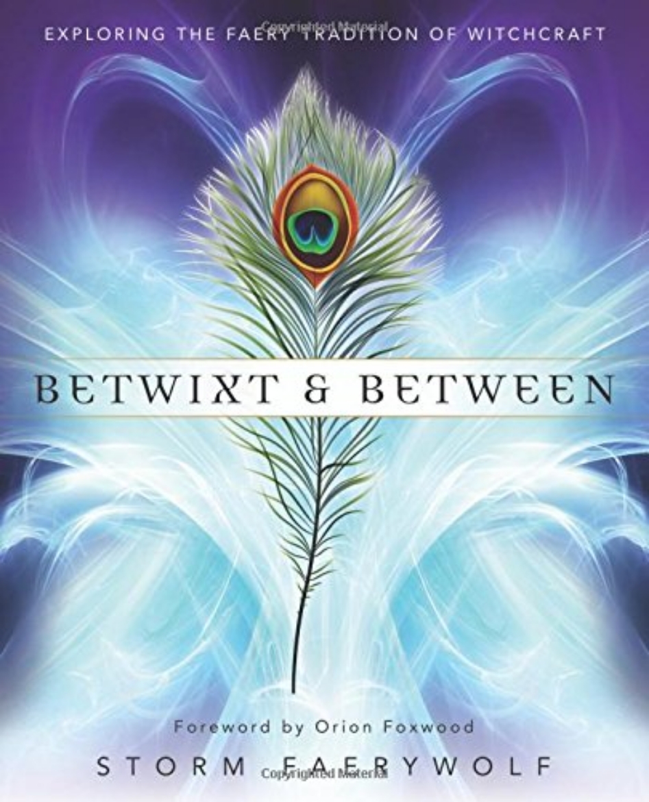 Picture of Betwixt and between - exploring the faery tradition of witchcraft