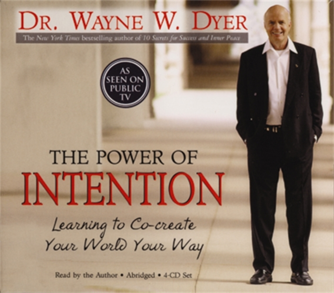 Picture of The Power Of Intention : Learning to Co-Create Your World Your Way