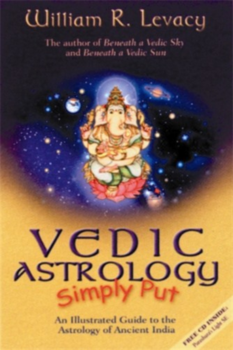 Picture of Vedic Astrology Simply Put : An Illustrated Guide to the Astrology of Ancient India