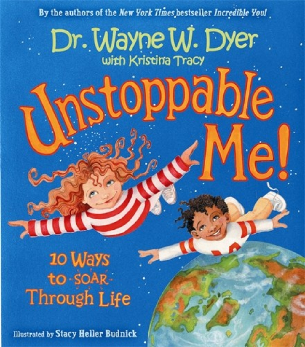 Picture of Unstoppable me! - 10 ways to soar through life