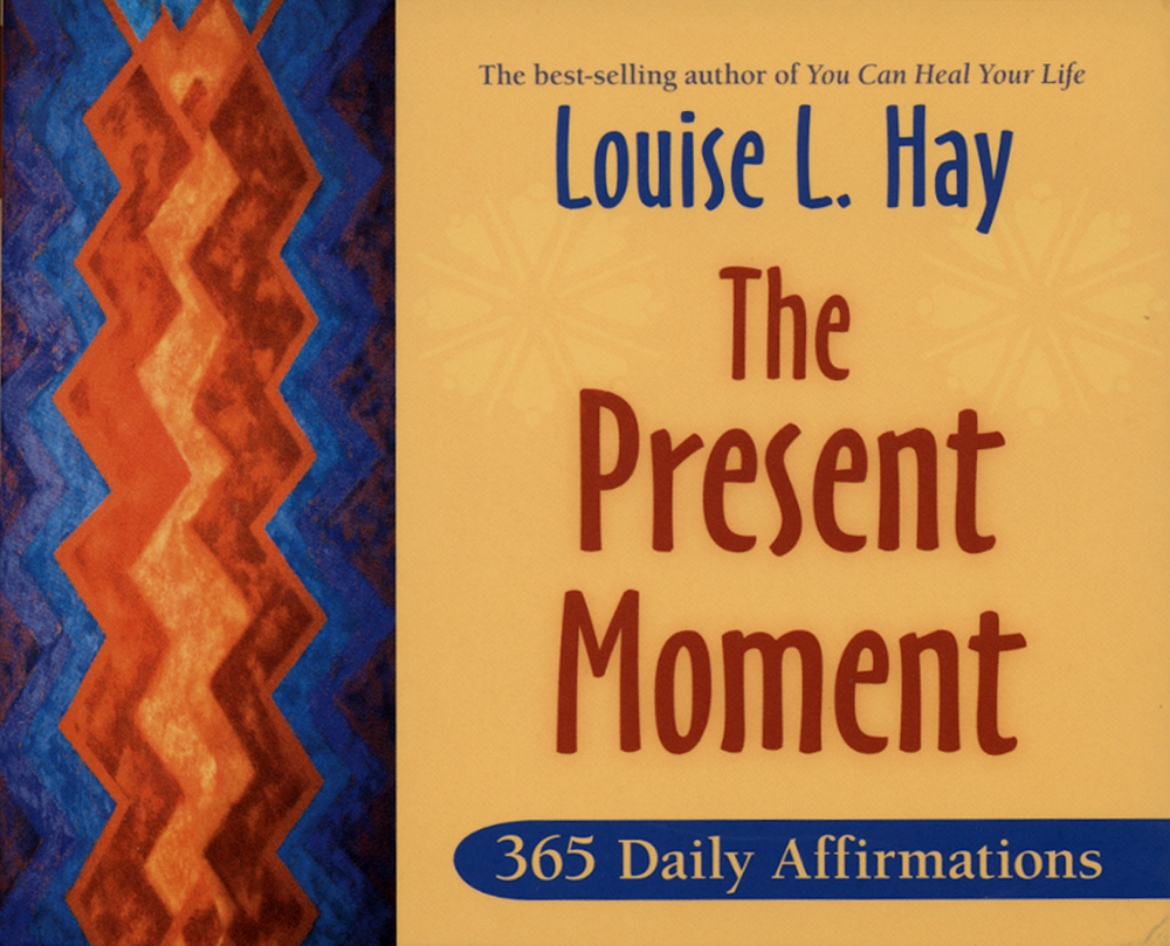 Picture of Present moment - 365 daily affirmations