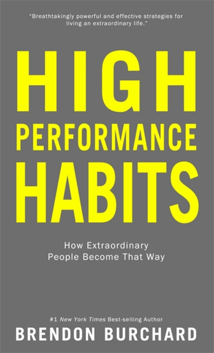 Picture of High performance habits - how extraordinary people become that way