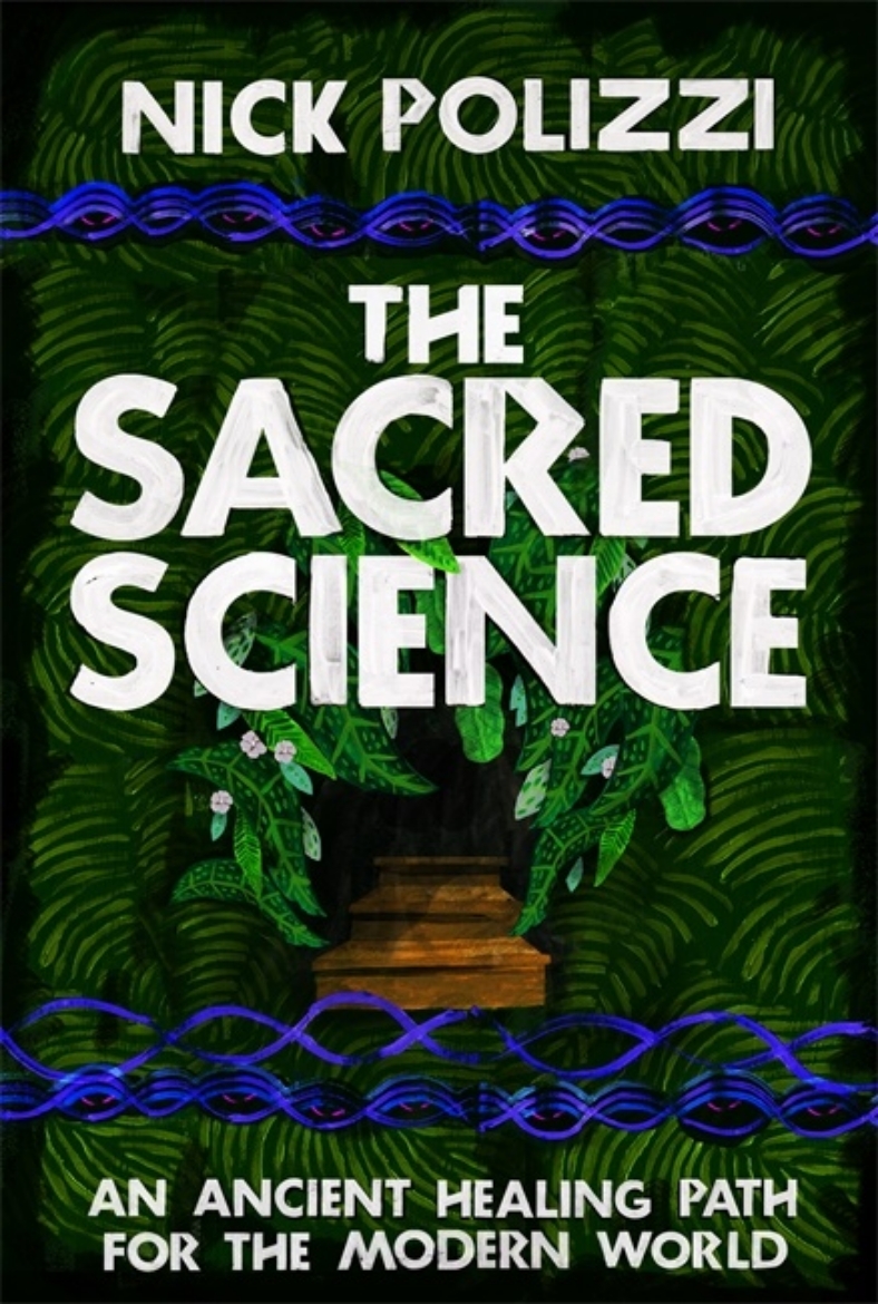 Picture of Sacred science - an ancient healing path for the modern world