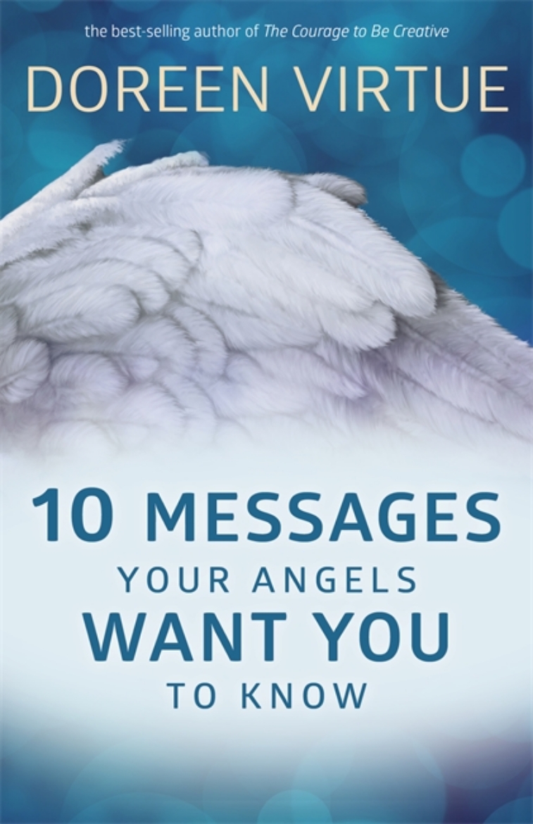 Picture of 10 Messages Your Angels Want You to Know