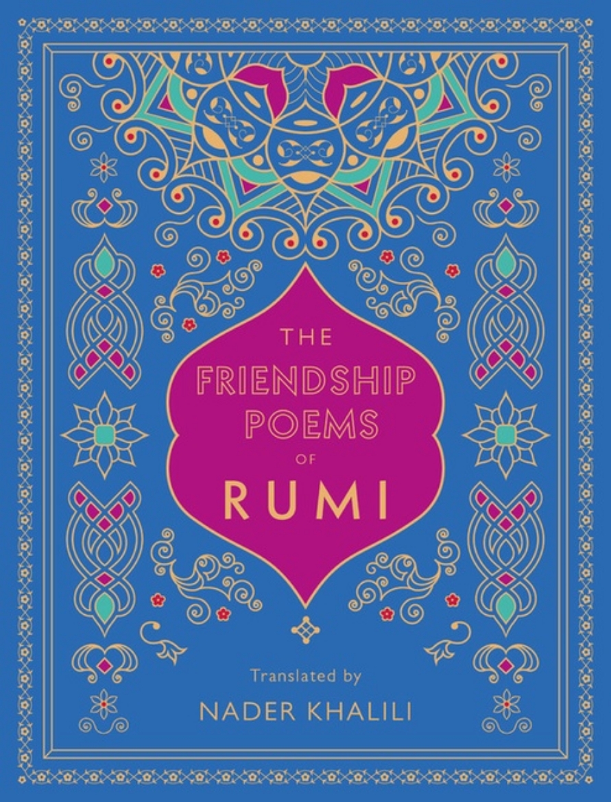 Picture of Friendship Poems Of Rumi