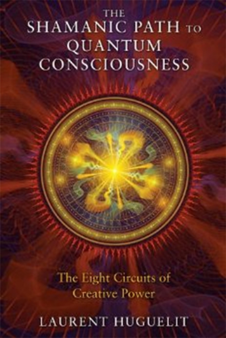 Picture of The Shamanic Path to Quantum Consciousness