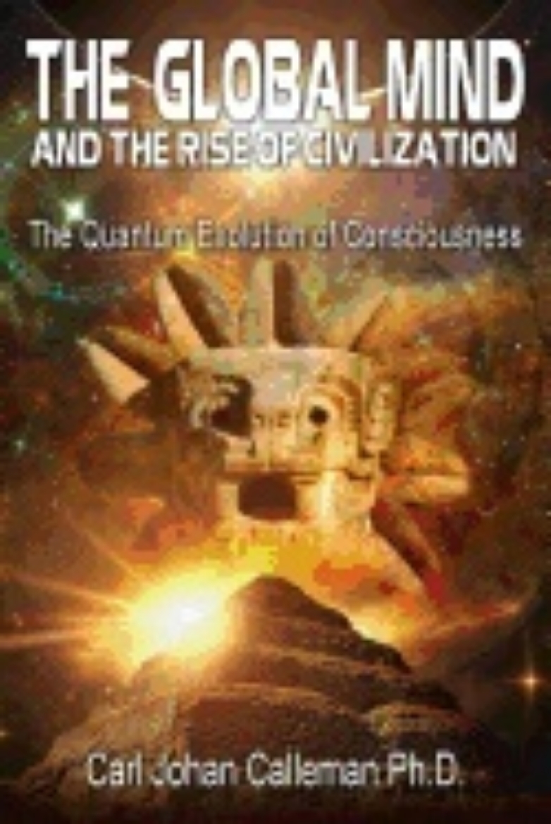 Picture of Global mind and the rise of civilization - the quantum evolution of conscio