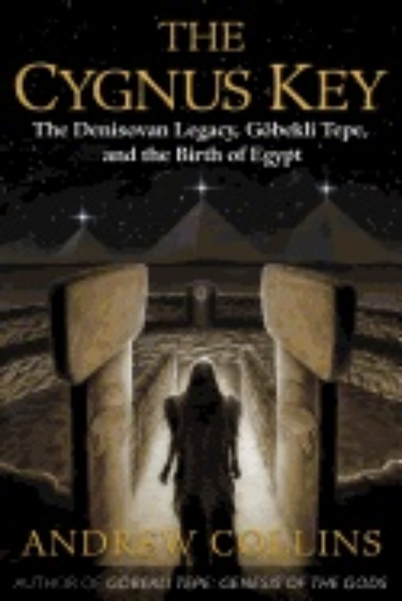 Picture of Cygnus key - the denisovan legacy, goebekli tepe, and the birth of egypt