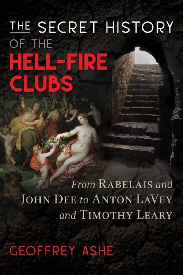 Picture of Secret History Of The Hell-Fire Clubs