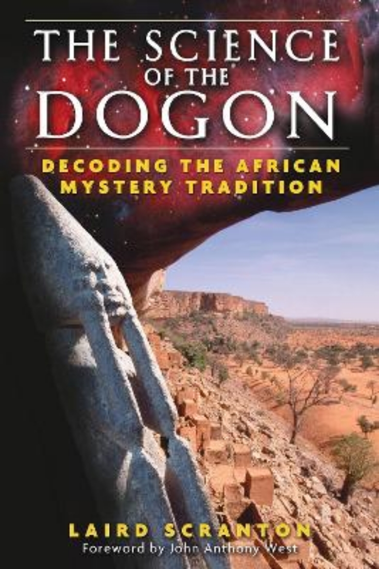 Picture of Science Of The Dogon: Decoding The African Mystery Tradition