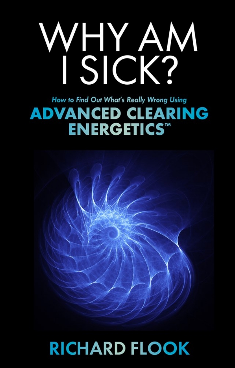 Picture of Why am i sick? - how to find out whats really wrong using advanced clearing