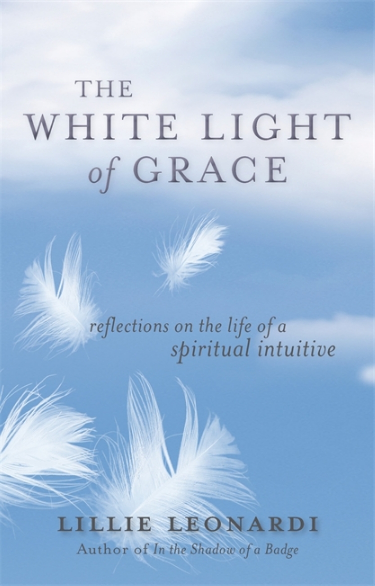 Picture of White light of grace - reflections on the life of a spiritual intuitive