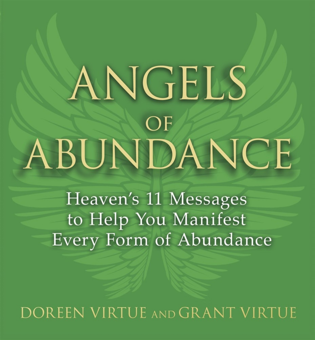 Picture of Angels of abundance - heavens 11 messages to help you manifest every form o