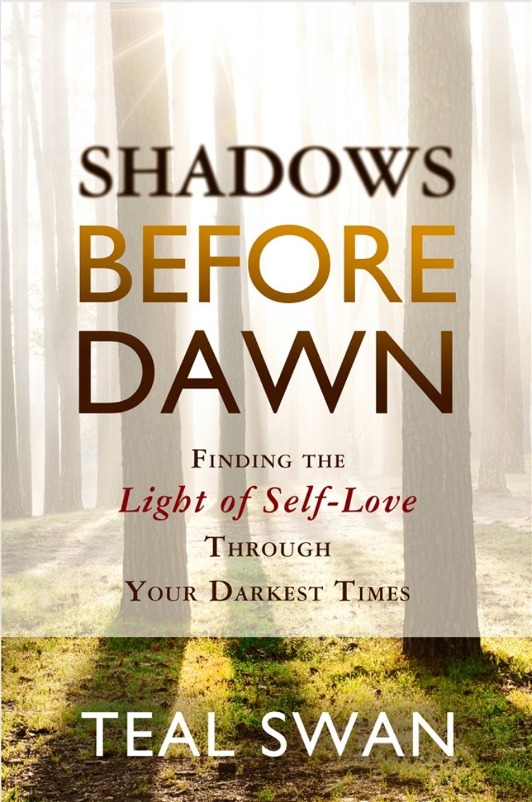 Picture of Shadows before dawn - finding the light of self-love through your darkest t