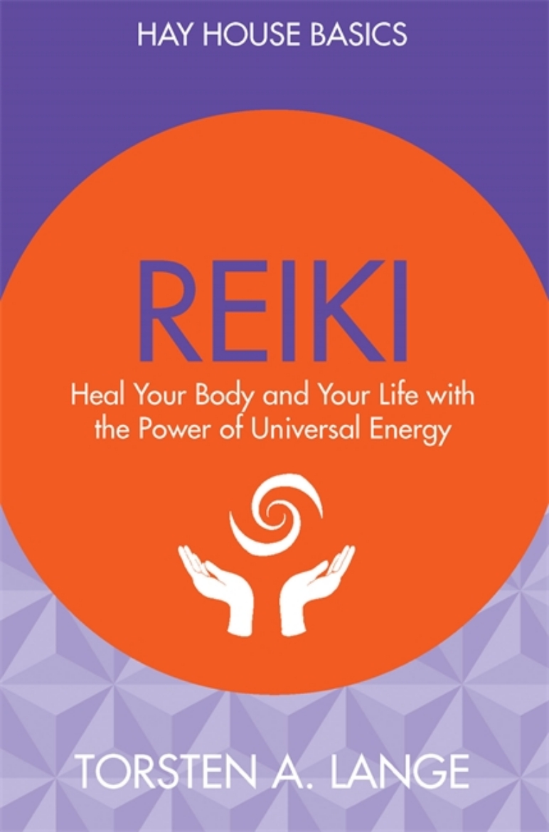 Picture of Reiki - heal your body and your life with the power of universal energy