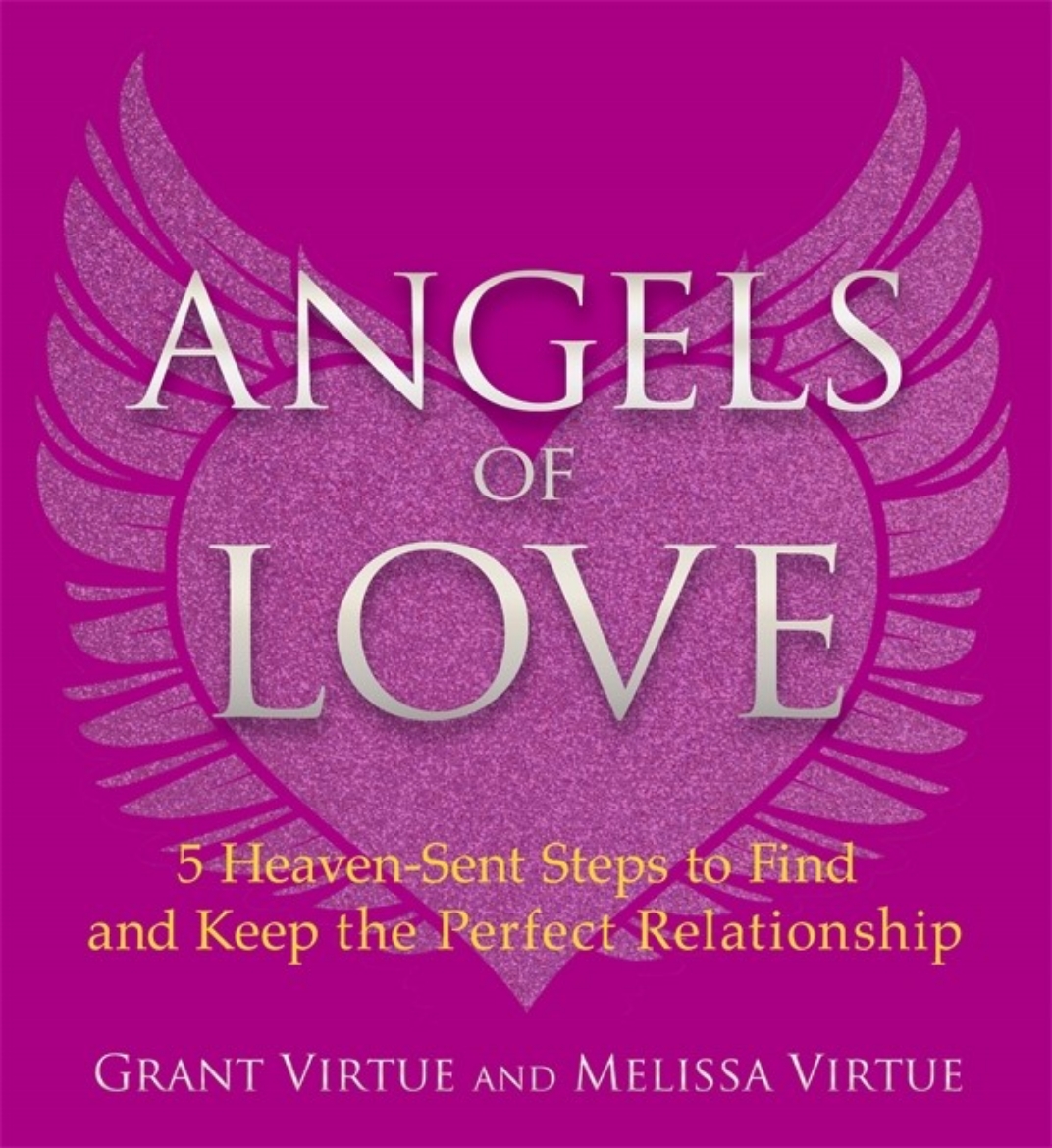 Picture of Angels of love - 5 heaven-sent steps to find and keep the perfect relations