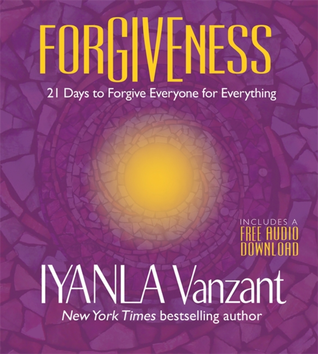 Picture of Forgiveness - 21 days to forgive everyone for everything