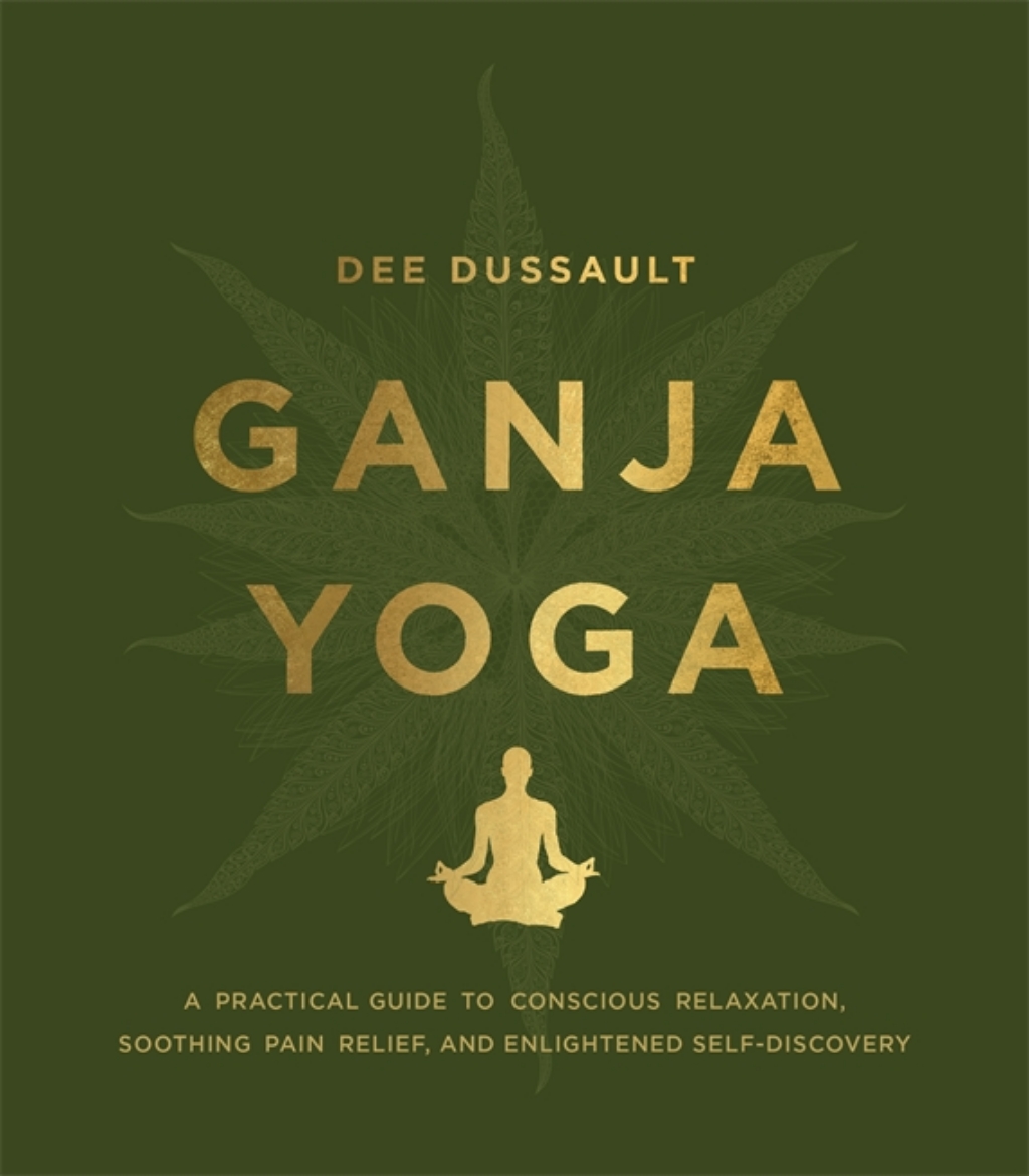 Picture of Ganja yoga - a practical guide to conscious relaxation, soothing pain relie