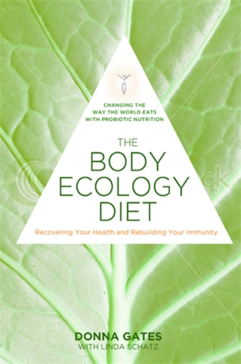 Picture of Body ecology diet - recovering your health and rebuilding your immunity