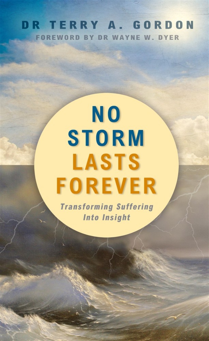 Picture of No Storm Lasts Forever : Transforming Suffering into Insight