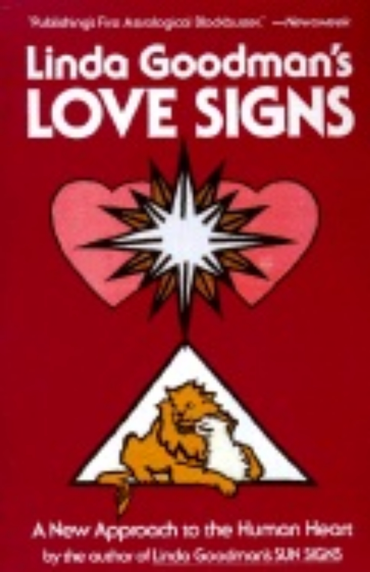 Picture of Linda Goodman's Love Signs: A New Approach To The Human Hear