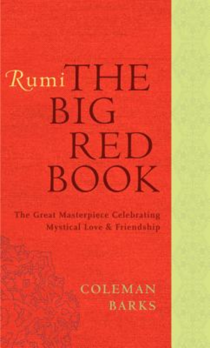 Picture of Rumi: the big red book - the great masterpiece celebrating mystical love an