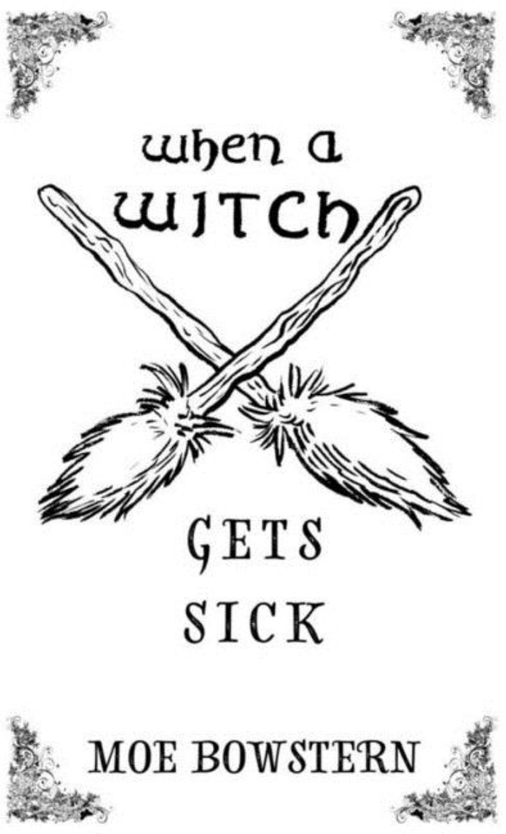 Picture of When a Witch Gets Sick