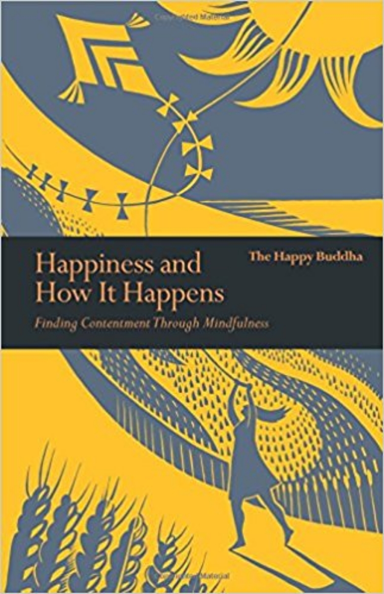 Picture of Happiness and how it happens - finding contentment through mindfulness