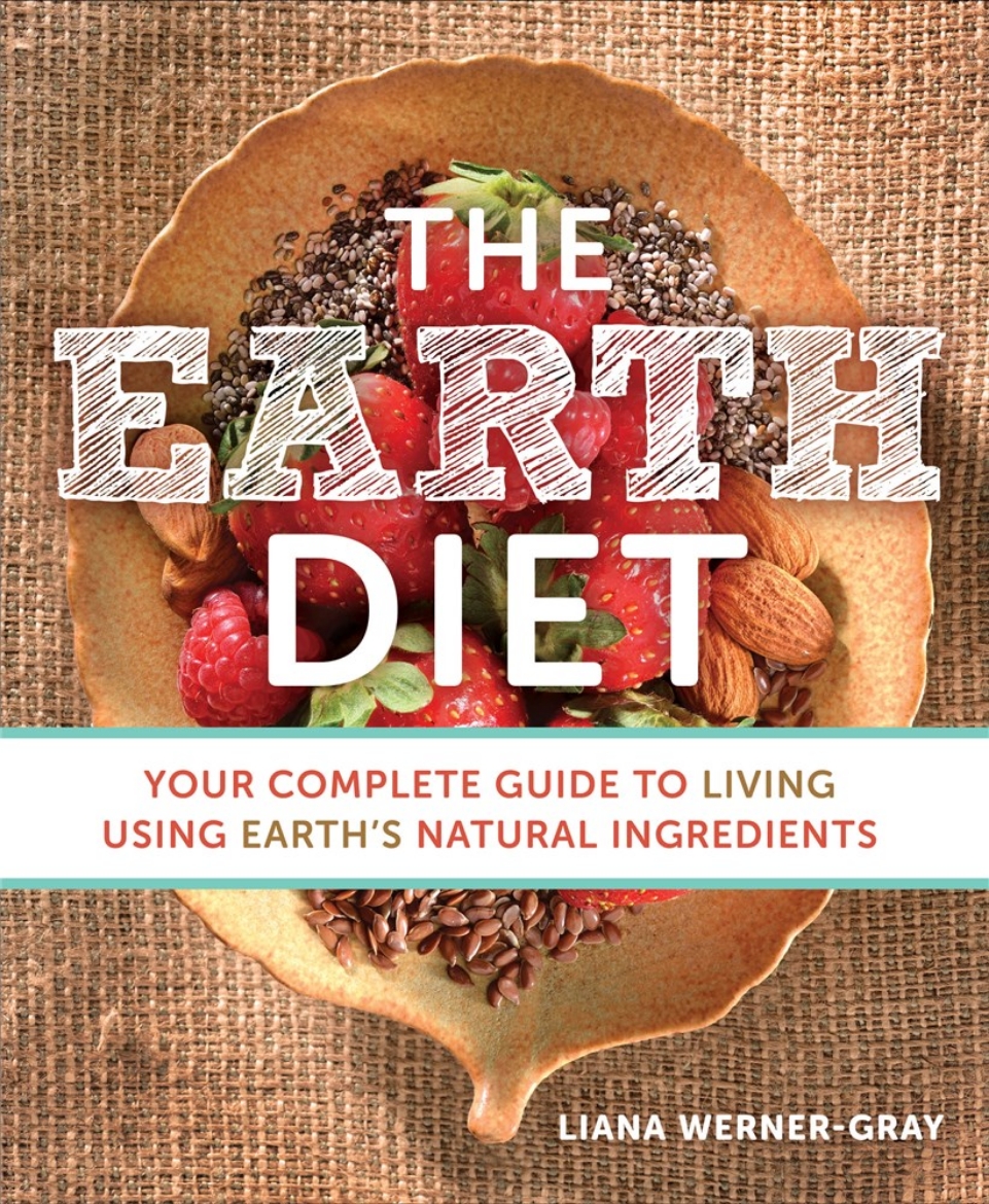 Picture of Earth diet - your complete guide to living using earths natural ingredients