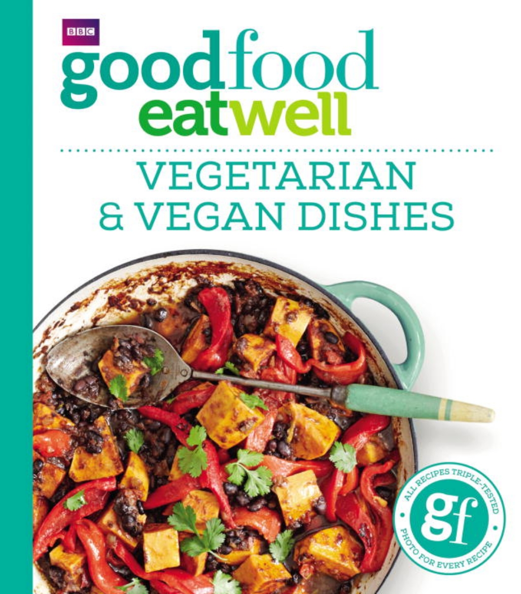 Picture of Good food eat well: vegetarian and vegan dishes