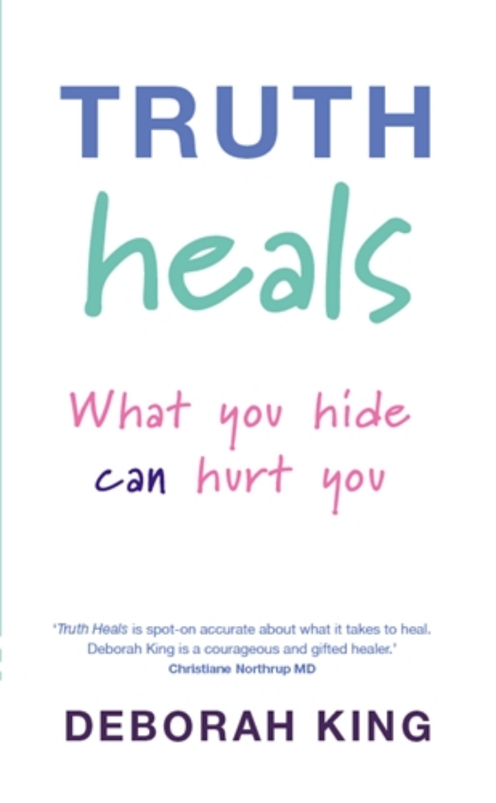 Picture of Truth heals - what you hide can hurt you
