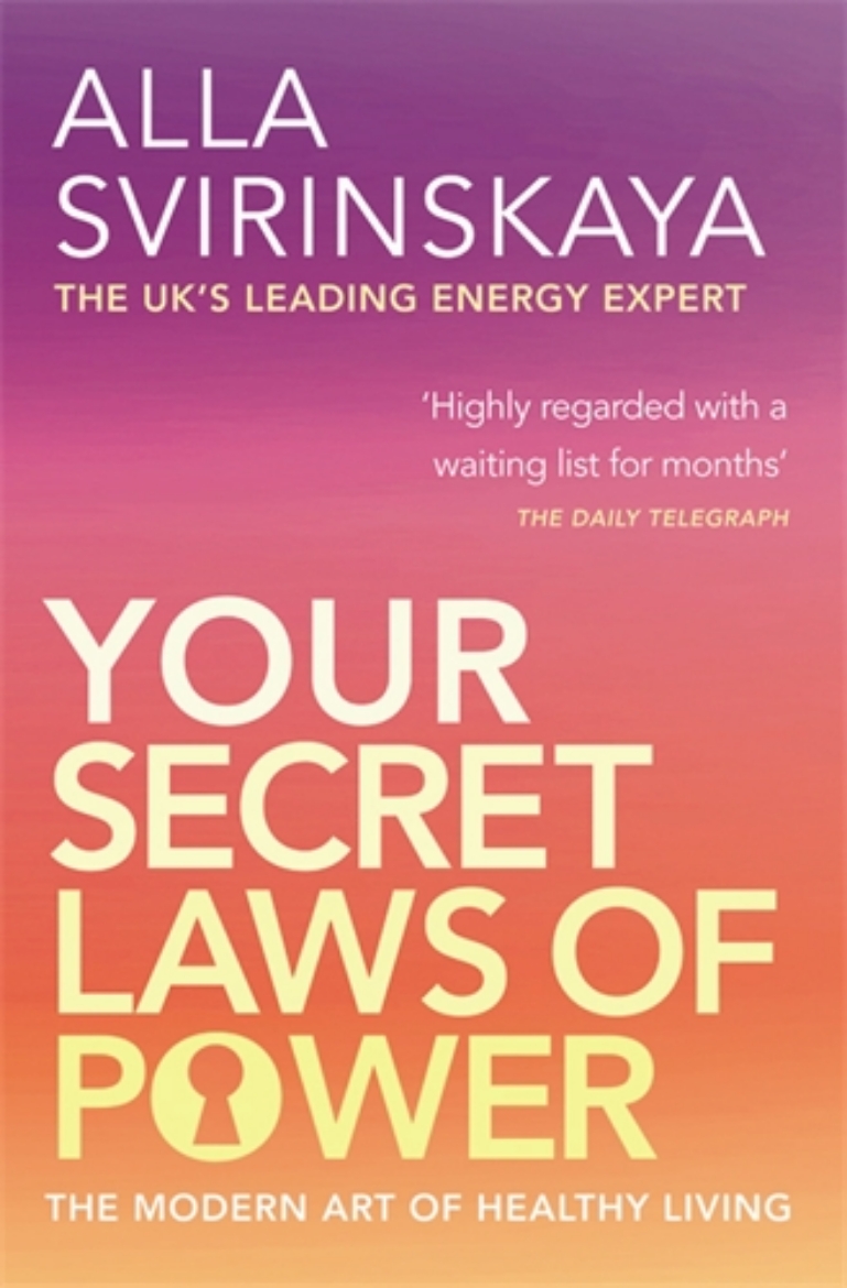 Picture of Your secret laws of power - the modern art of healthy living