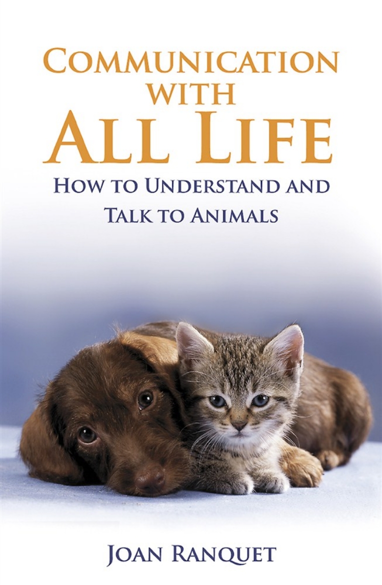 Picture of Communication with all life - how to understand and talk to animals