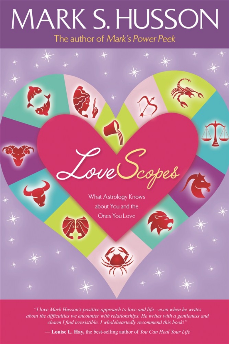 Picture of Lovescopes: What Astrology Knows about You and the Ones You Love