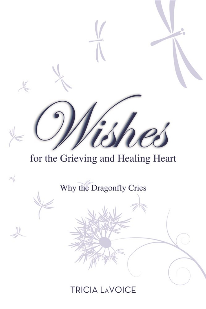 Picture of Wishes for the Grieving and Healing Heart