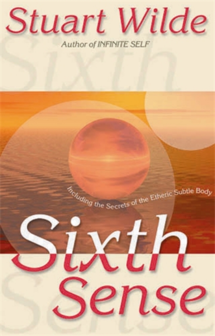 Picture of Sixth Sense : Including the Secrets of the Etheric Subtle Body