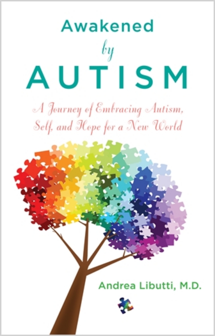 Picture of Awakened by autism - embracing autism, self and hope for a new world