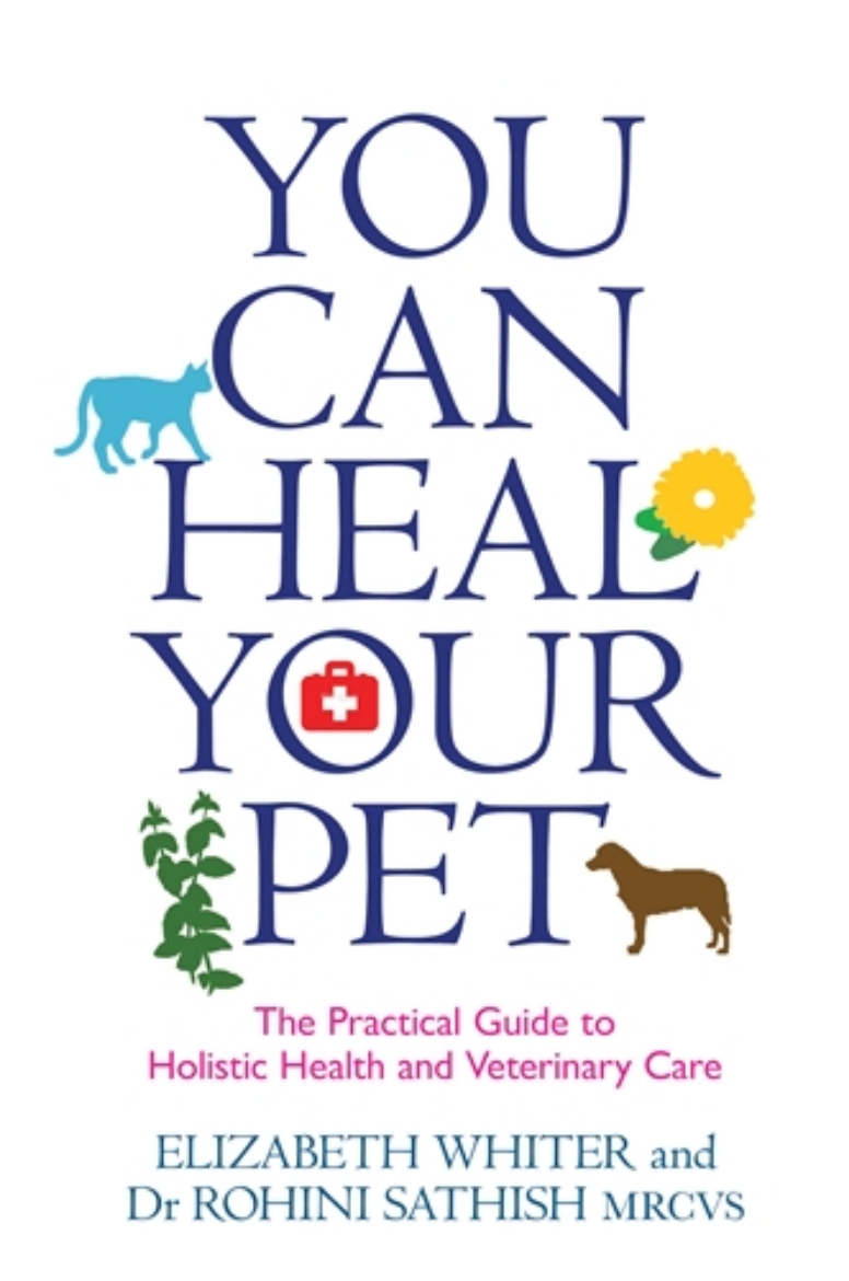 Picture of You can heal your pet - the practical guide to holistic health and veterina