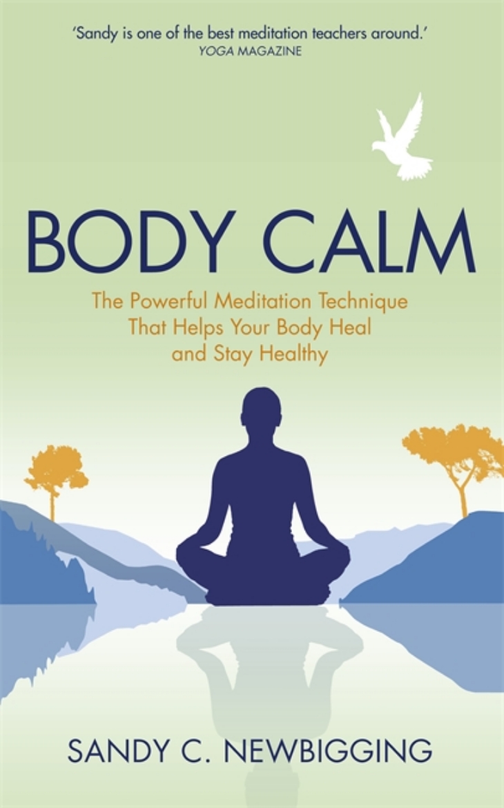 Picture of Body calm - the powerful meditation technique that helps your body heal and