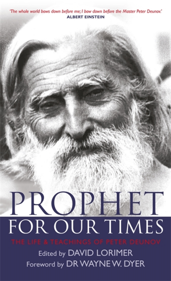 Picture of Prophet for our times - the life & teachings of peter deunov