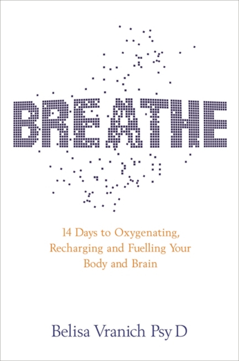 Picture of Breathe - the simple, revolutionary 14-day programme to improve your mental