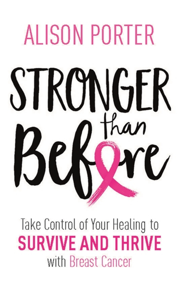 Picture of Stronger than before - take charge of your healing to survive and thrive wi