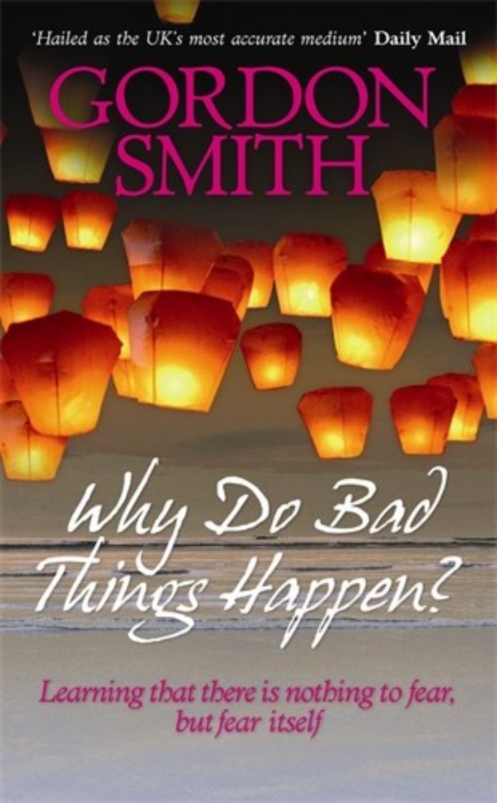 Picture of Why do bad things happen? - learning that there is nothing to fear but fear