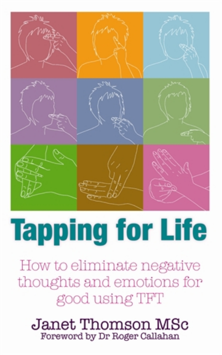 Picture of Tapping for life - how to eliminate negative thoughts and emotions for good