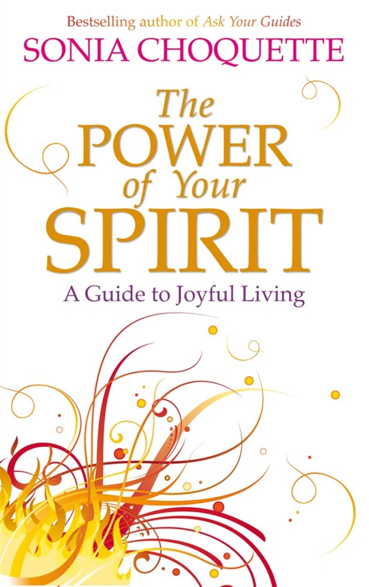 Picture of Power of your spirit - a guide to joyful living