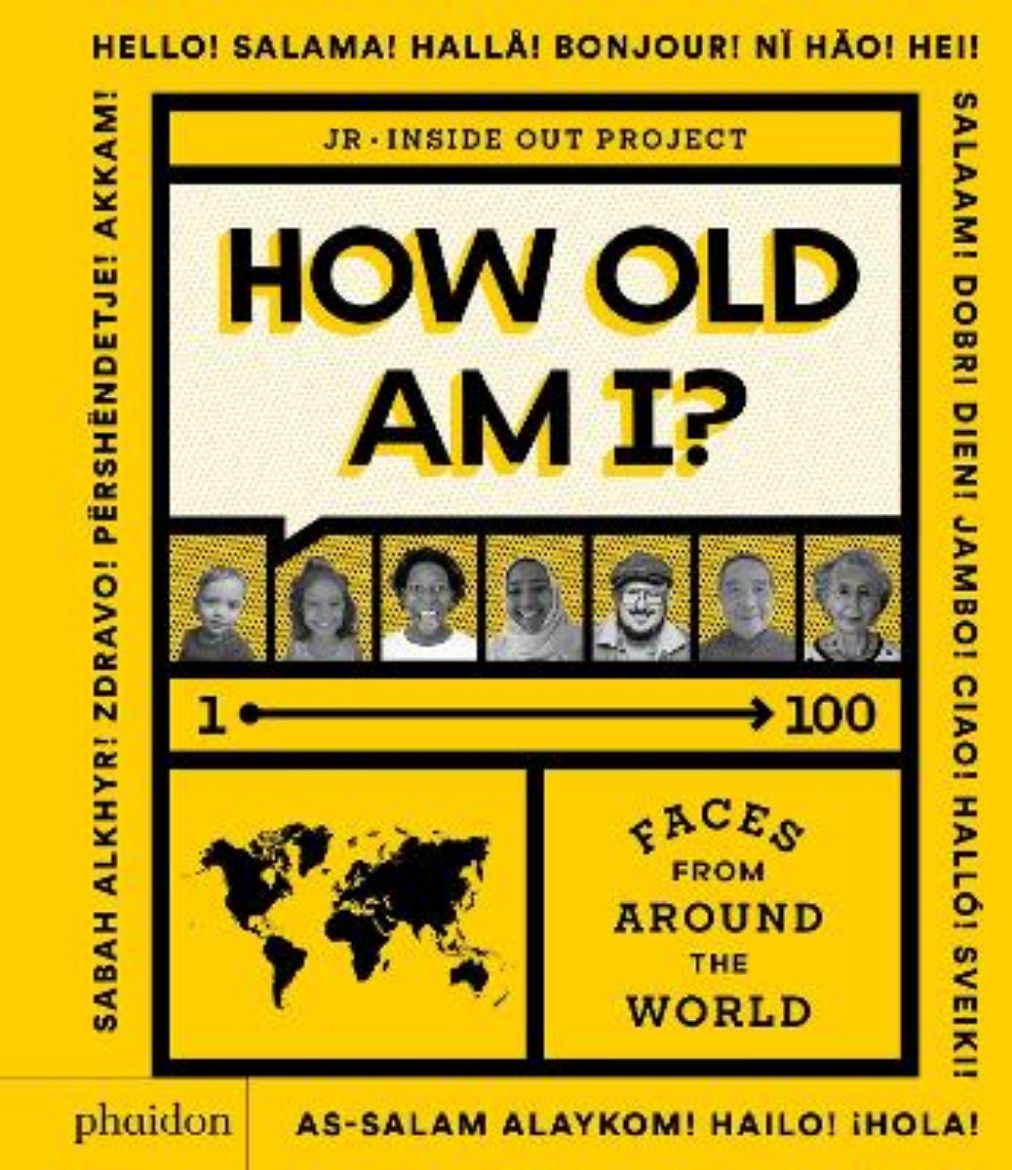 Picture of How Old Am I?: 100 Faces From Around The World