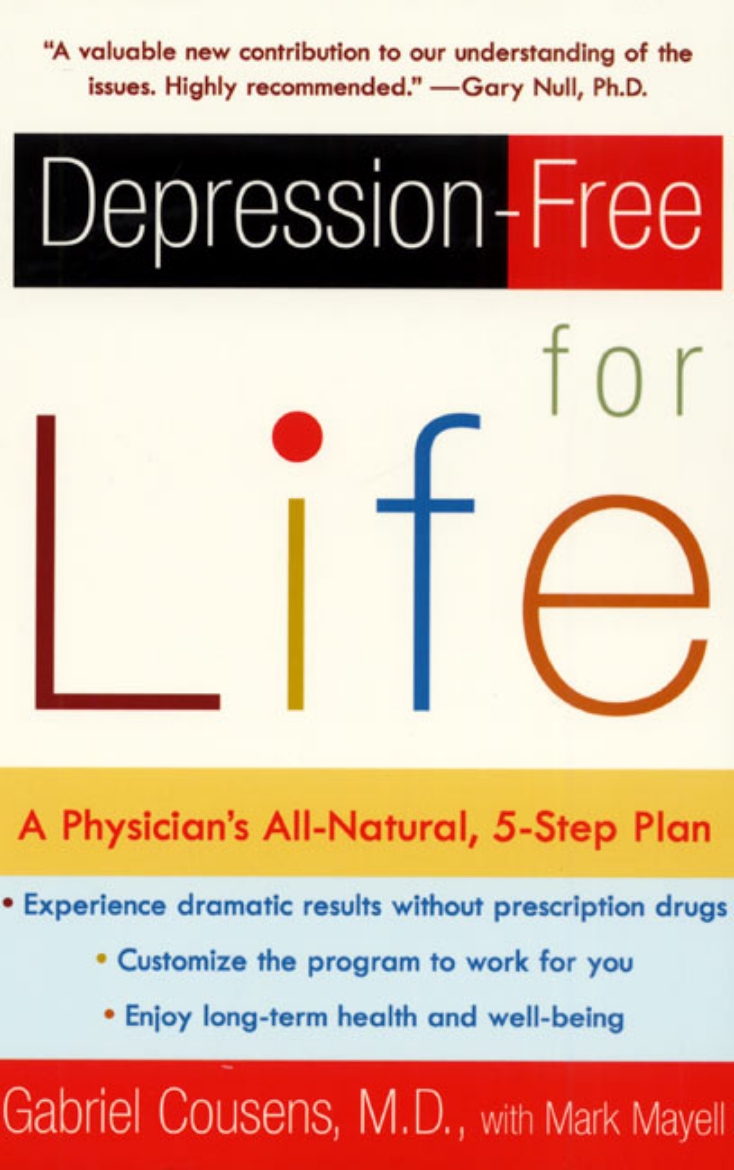 Picture of Depression-Free For Life: An All-Natural, 5-Step Plan To Rec