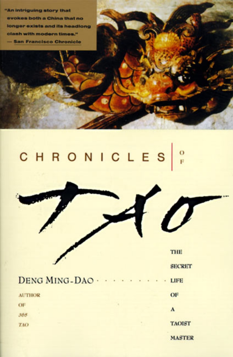 Picture of Chronicles Of Tao: The Secret Life Of A Taoist Master