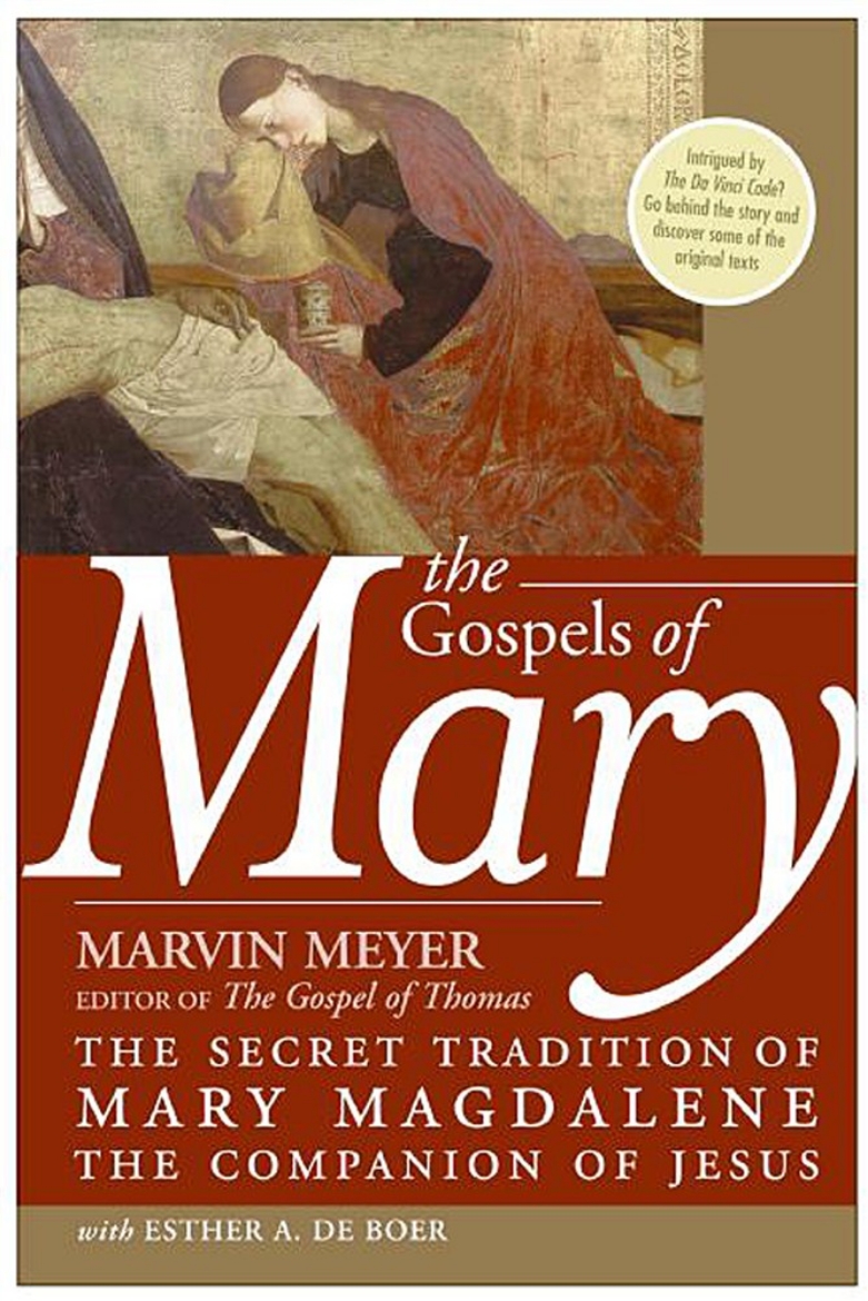 Picture of Gospels Of Mary: The Secret Tradition Of Mary Magdalene, The Companion of Jesus