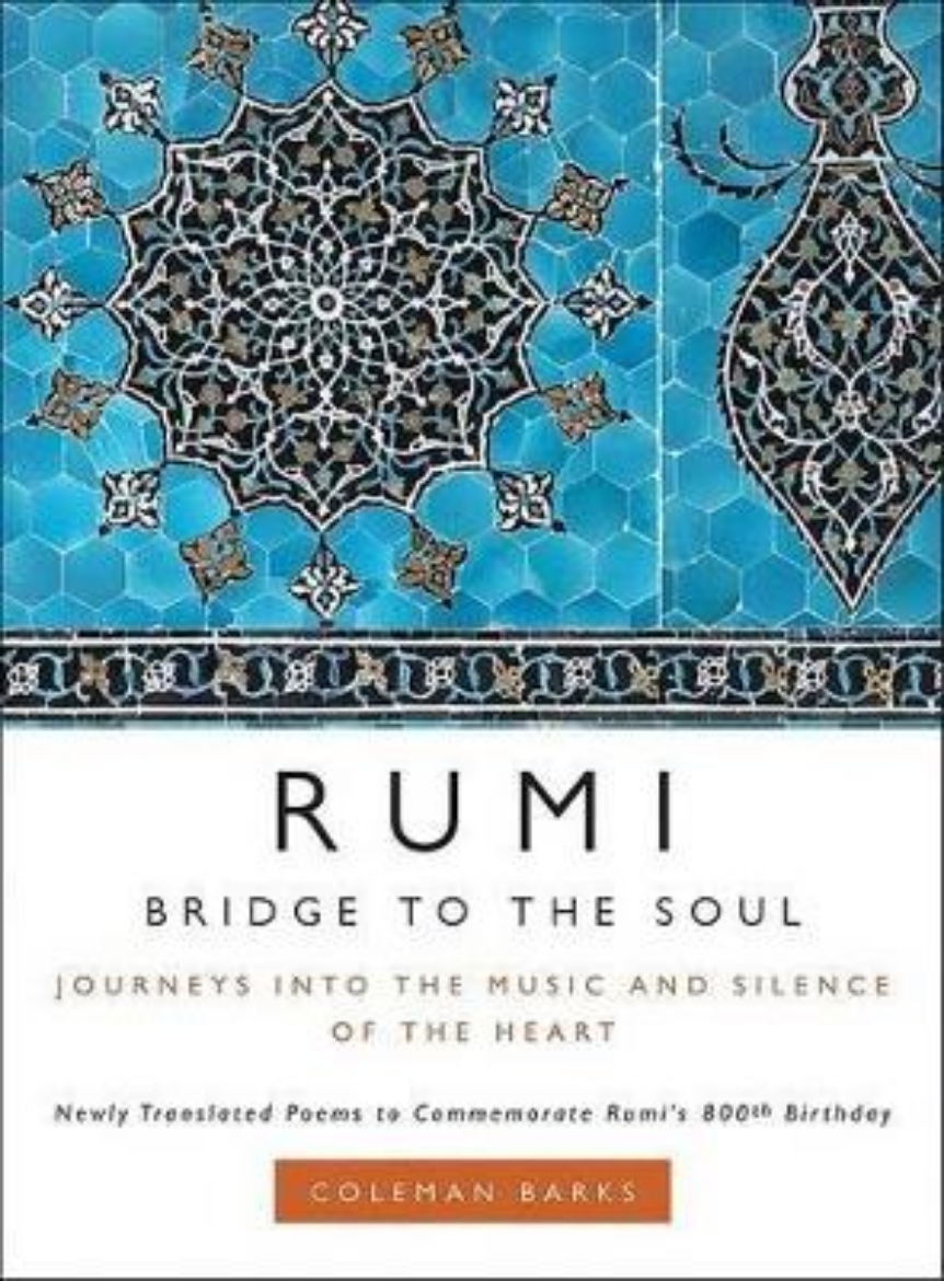 Picture of Rumi: bridge to the soul - journeys into the music and silence of the heart